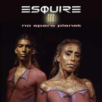 Album Esquire: III: No Spare Planet