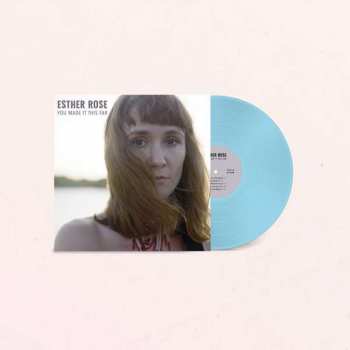 LP Esther Rose: You Made It This Far CLR | LTD | NUM