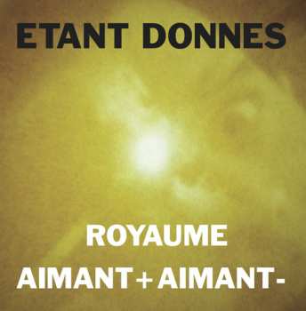 Album Étant Donnés: Royaume