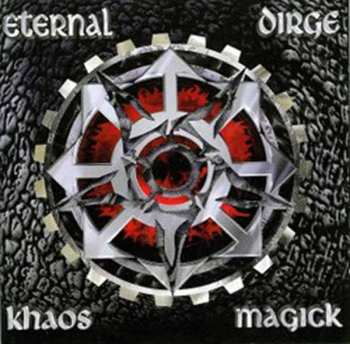 LP Eternal Dirge: Khaos Magick
