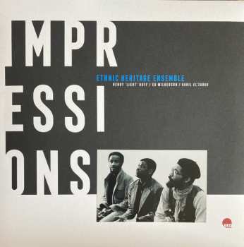 LP Ethnic Heritage Ensemble: Impressions LTD | NUM
