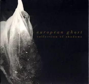 European Ghost: Collection Of Shadows