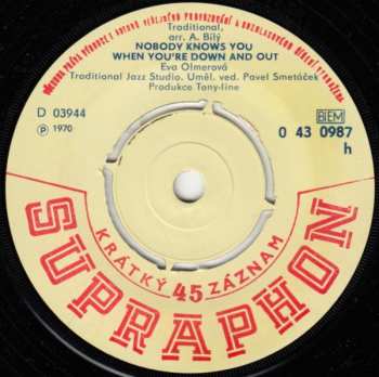 SP Eva Olmerová: Precious Lord, Take My Hands / Nobody Knows When You're Down And Out