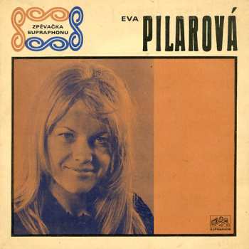 SP Eva Pilarová: Vlny / Padni Na Kolena