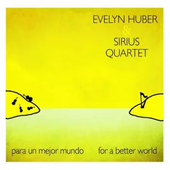 Para Un Mejor Mundo For A Better World