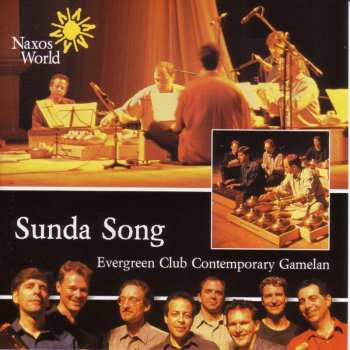 Album Evergreen Club Gamelan Ensemble: Sunda Song