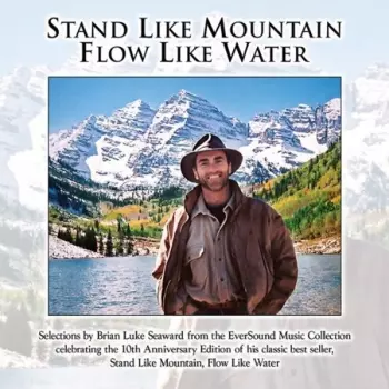 Eversound Artists: Stand Like Mountain, Flow Like Water