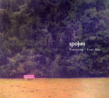 CD Spokes: Everyone I Ever Met