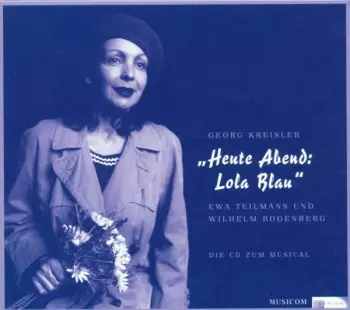 Ewa Teilmans: Heute Abend: Lola Blau