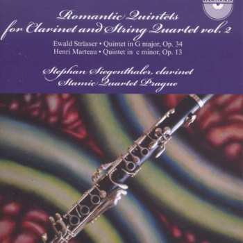 Album Stamic Quartet: Romantic Quintets For Clarinet And String Quartet Vol 2