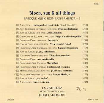 CD Ex Cathedra: Moon, Sun & All Things (Baroque Music From Latin America – 2)