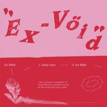 Album Ex-void: Only One