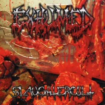 CD Exhumed: Slaughtercult