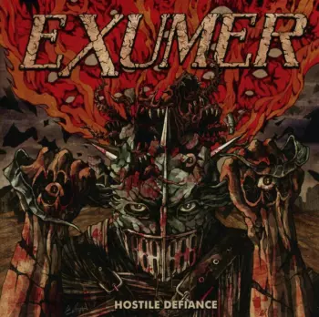 Exumer: Hostile Defiance
