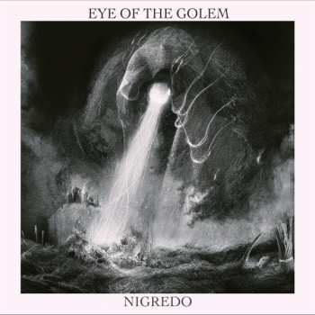 CD Eye Of The Golem: Nigredo