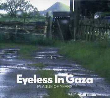 Album Eyeless In Gaza: Plague Of Years (Songs And Instrumentals 1980-2006)