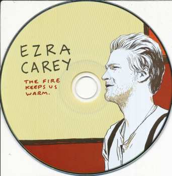 CD Ezra Carey: The Fire Keeps Us Warm