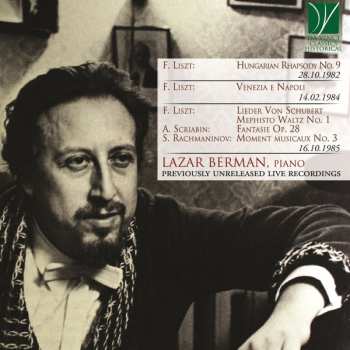 Album Franz Liszt: Hungarian Rhapsody No. 9, Venezia E Napoli, Lieder Von Schubert, Mephisto Waltz No.1 / Fantasie Op. 28 / Moment Musicaux No.3