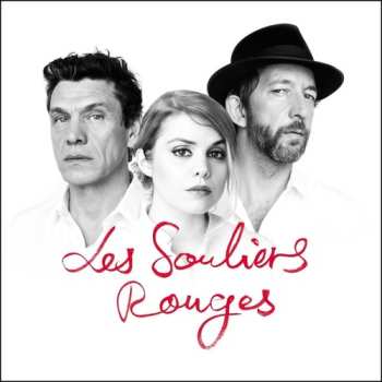 Album Marc Lavoine: Les Souliers Rouges