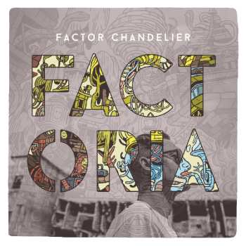 Album Factor: Factoria