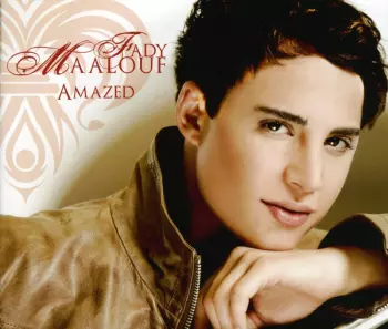 Fady Maalouf: Amazed