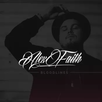Faith,alex: Bloodlines