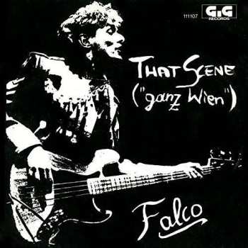 SP Falco: That Scene ("Ganz Wien") LTD | CLR