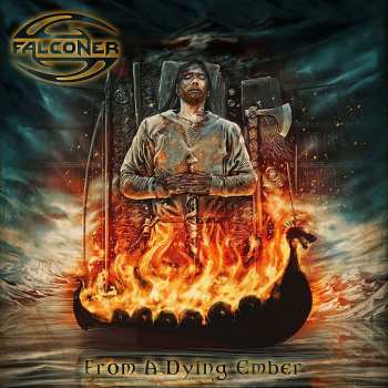 CD Falconer: From A Dying Ember LTD | DIGI