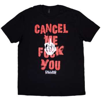 Merch Falling In Reverse: T-shirt Cancel Me