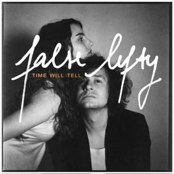 CD FALSE LEFTY: Time Will Tell