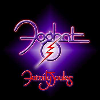 Album Foghat: Family Joules