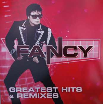 LP Fancy: Greatest Hits & Remixes