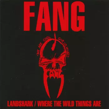 Landshark / Where The Wild Things Are