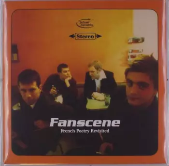 Fanscene: French Poetry Revisited