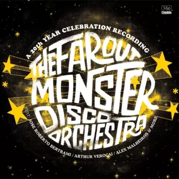Far Out Monster Disco Orchestra: The Far Out Monster Disco Orchestra