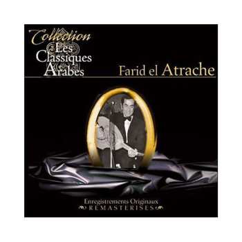 Album Farid El Atrache: Collection Les Classiques Arabes