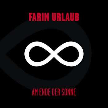 Album Farin Urlaub: Am Ende Der Sonne