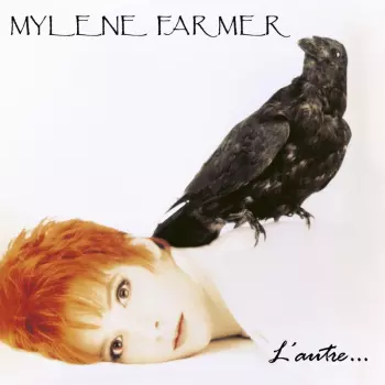 Farmer,mylene: Lautre
