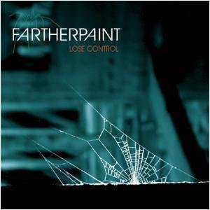 Album Farther Paint: Lose Control