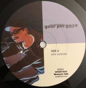 SP Fat Jon: Your Purpose / Why We Dream