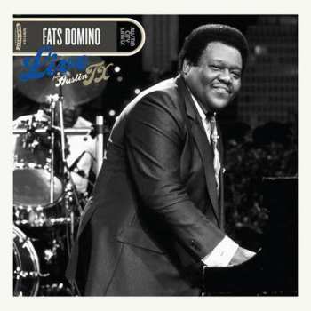 Album Fats Domino: Live From Austin TX