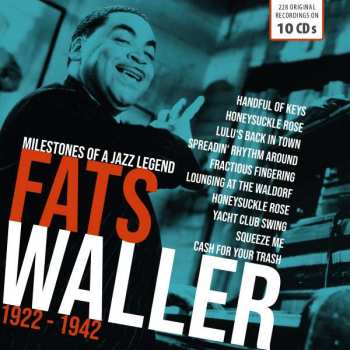 10CD/Coffret Fats Waller: Fats Waller (Milestones Of A Jazz Legend 1922–1942)