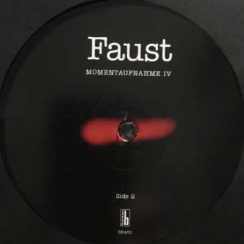 LP Faust: Momentaufnahme IV