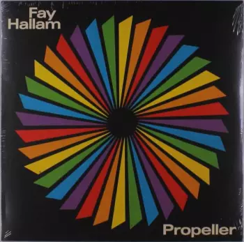 Fay Hallam: Propeller