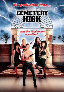 Album Feature Film: Cemetery High