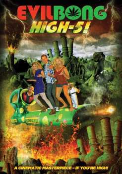 Album Feature Film: Evil Bong: High-5!