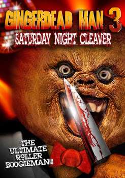 Album Feature Film: Gingerdeadman 3: Saturday Night Cleaver