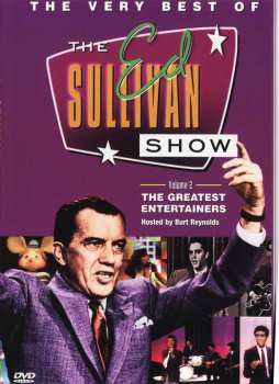 Album Feature Film: The Very Best Of The Ed Sullivan Show Volume 2: The Greatest Entertainers