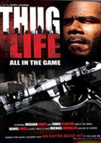 Album Feature Film: Thug Life: All In The Game
