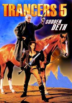 Album Feature Film: Trancers 5: Sudden Deth